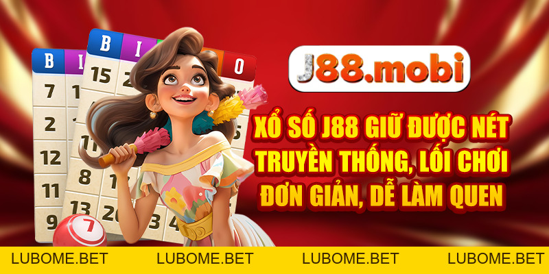 Xổ Số J88 Mang Đến Cơ Hội Làm Giàu Với Tỷ Lệ 1 Ăn 99 Xổ Số J88 Mang Đến Cơ Hội Làm Giàu Với Tỷ Lệ 1 Ăn 99