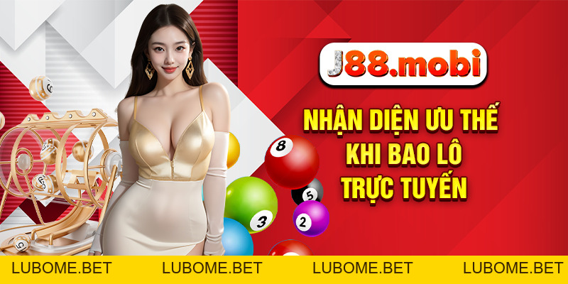 Bao Lô Là Gì? Bí Quyết Cược Chuẩn Tăng Cơ Hội Thắng Tại J88 Bao Lô Là Gì? Bí Quyết Cược Chuẩn Tăng Cơ Hội Thắng Tại J88