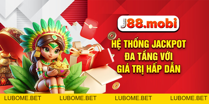 Nổ Hũ Đổi Thưởng – Bùng Nổ Tài Lộc Cùng J88 Mỗi Ngày