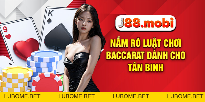 Baccarat Là Gì? Bí Quyết Chinh Phục Thế Giới Cá Cược Tại J88