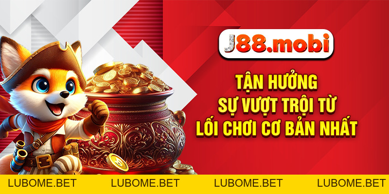 Game Nổ Hũ Quốc Tế Bùng Nổ Giải Thưởng Hấp Dẫn Tại J88 Game Nổ Hũ Quốc Tế Bùng Nổ Giải Thưởng Hấp Dẫn Tại J88