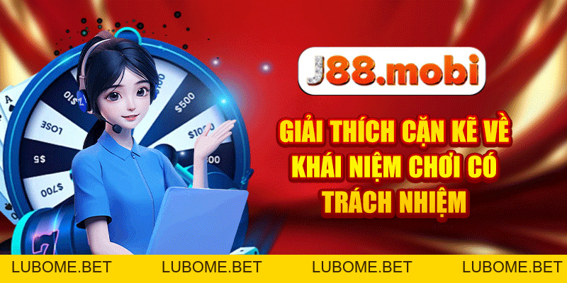 Chơi Có Trách Nhiệm - Những Quy Định Quan Trọng Tại J88 Chơi Có Trách Nhiệm - Những Quy Định Quan Trọng Tại J88
