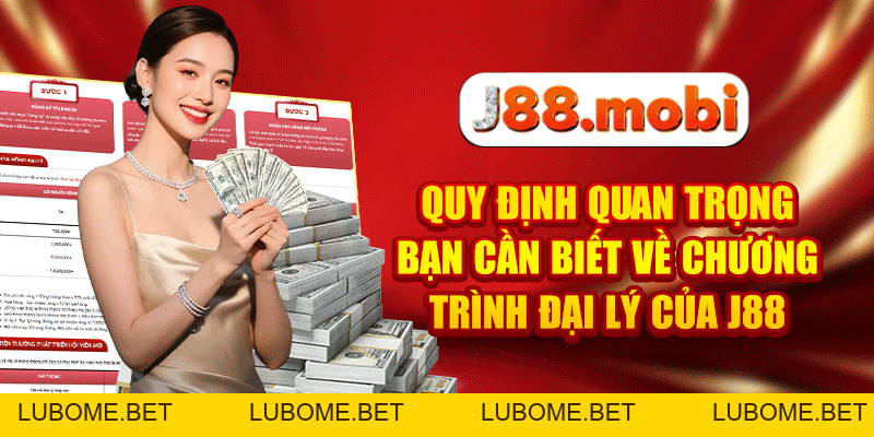 Đại Lý J88 Mở Ra Cơ Hội Làm Giàu Cho Mọi Thành Viên Đại Lý J88 Mở Ra Cơ Hội Làm Giàu Cho Mọi Thành Viên